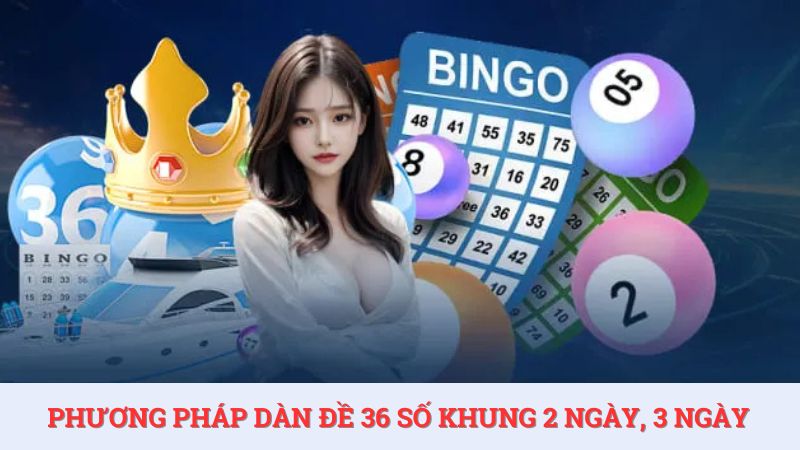 Một số phương pháp nuôi dàn đề 36 số bất tử nuôi khung 2 ngày, 3 ngày hiệu quả.