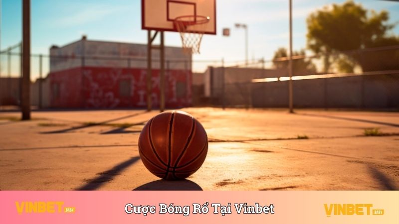 Cá cược bóng rổ uy tín tại nhà cái Vinbet