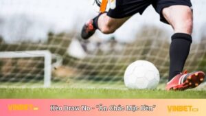 Kèo Draw No Bet
