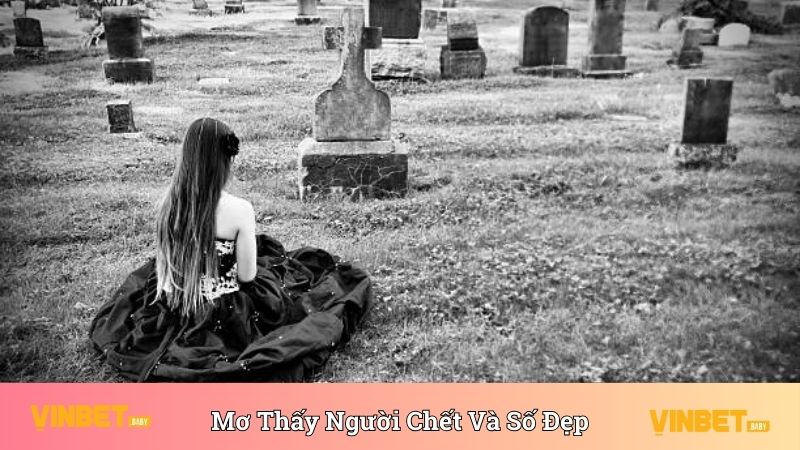 Nằm Mơ Thấy Người Chết