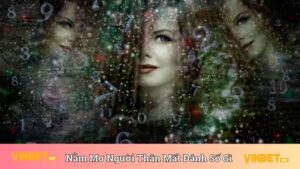 Nằm Mơ Thấy Người Thân Mất Đánh Số Gì